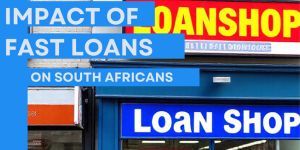 Impact of fast loans on South Africans - Mr Cash Loans